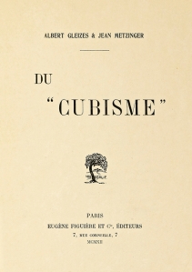 Albert Gleizes and Jean Metzinger, Du “Cubisme”, Eugène Figuière Editeurs, 1912